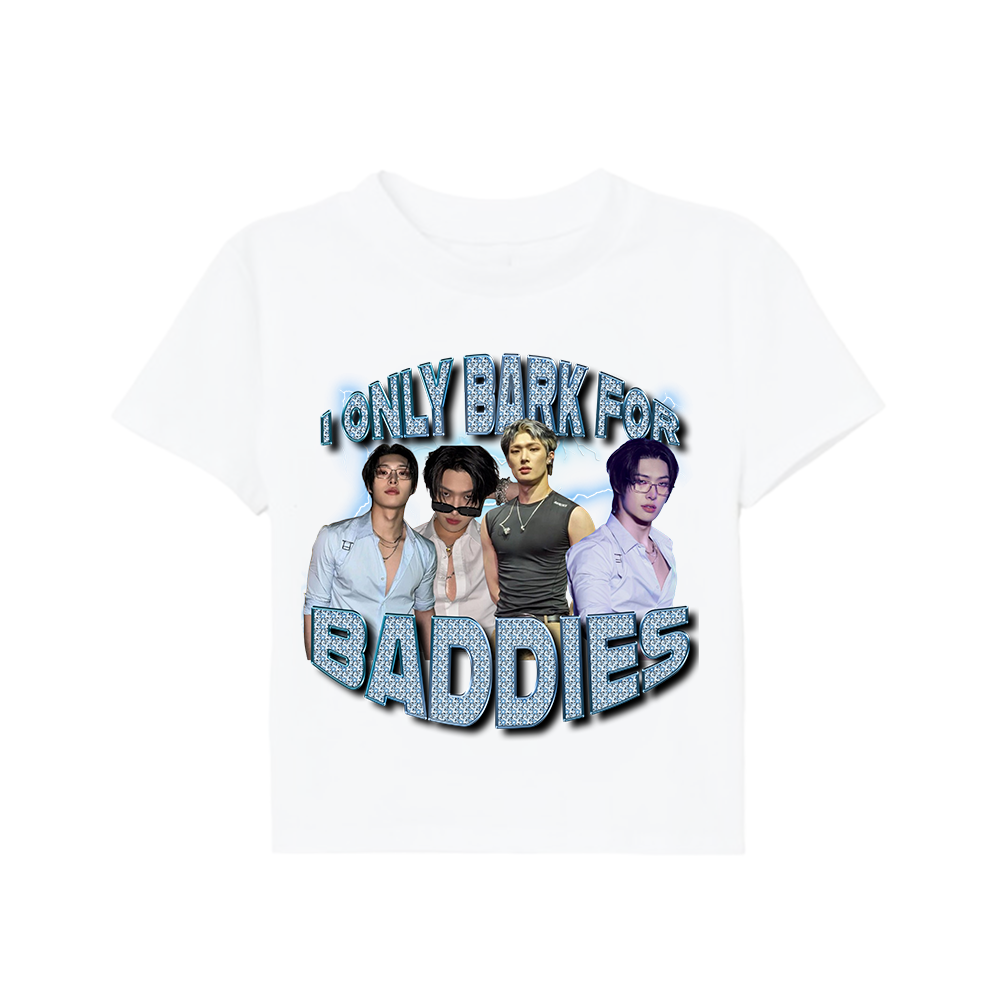 I only bark for baddies tee