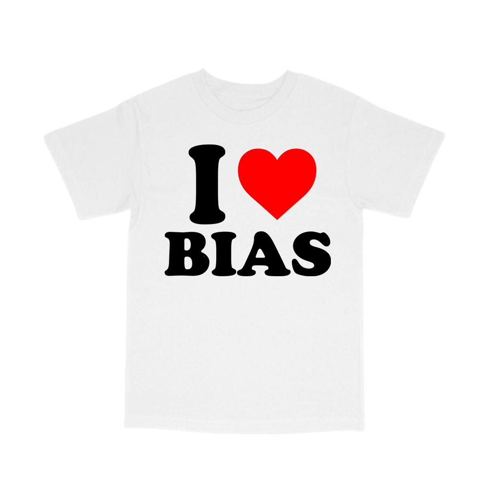CUSTOM I love my bias