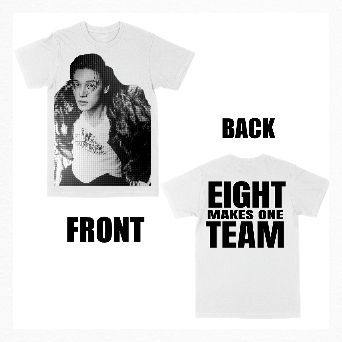 eight makes one team bias tee