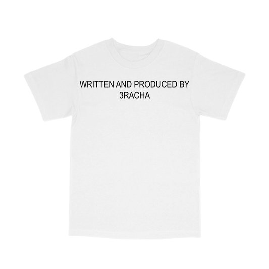 written and produced by 3racha tee