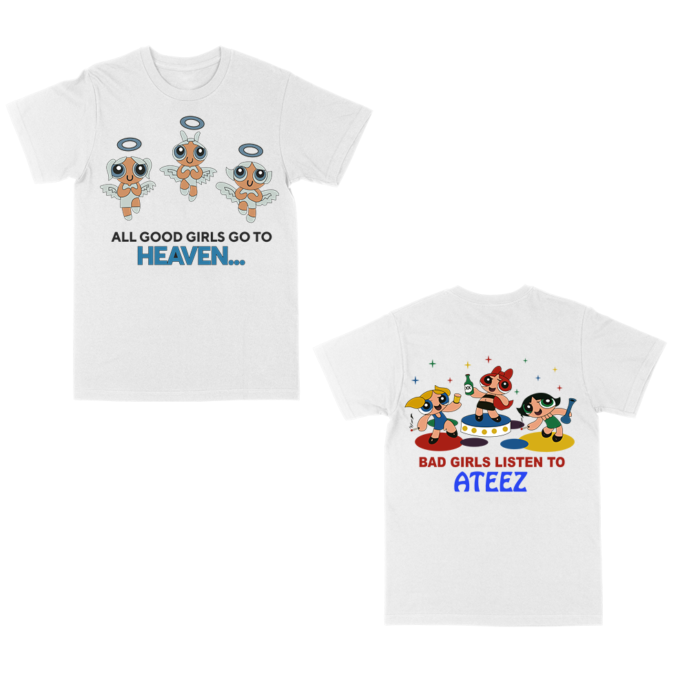 bad girls listen to ateez tee