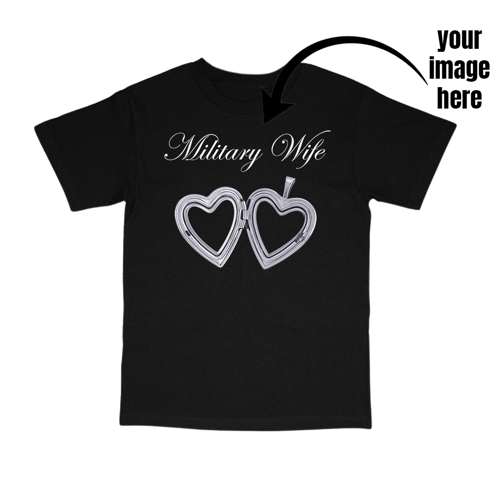 CUSTOM military wife locket tee