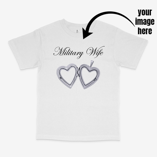 CUSTOM military wife locket tee