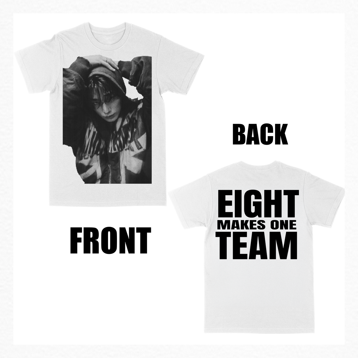 eight makes one team bias tee