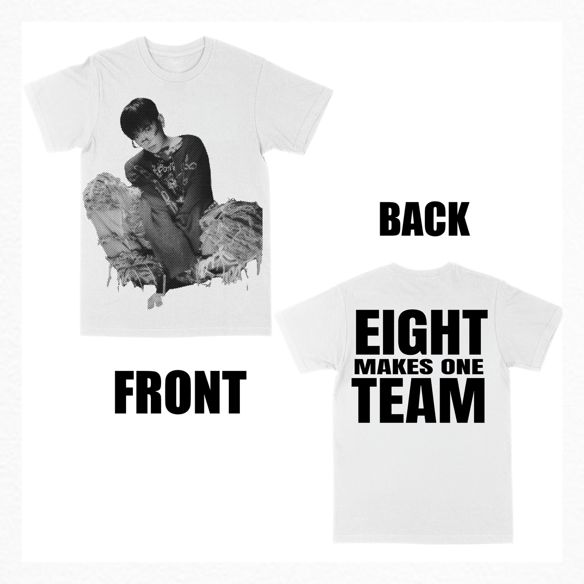 eight makes one team bias tee