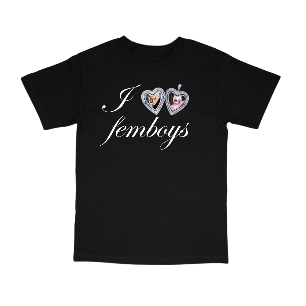 I love femboys tee
